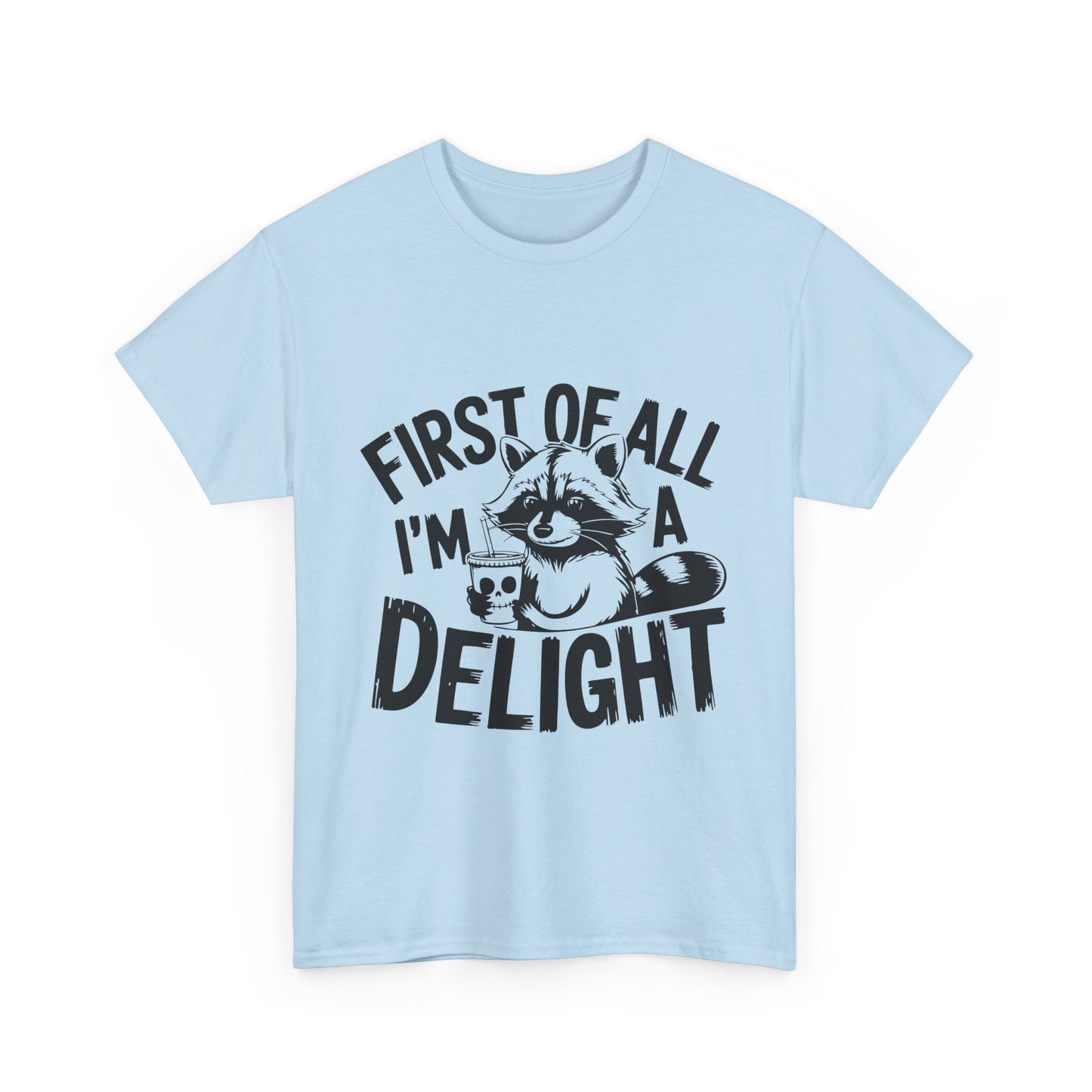 T-Shirt - 'im a delight' Unisex Heavy Cotton Tee