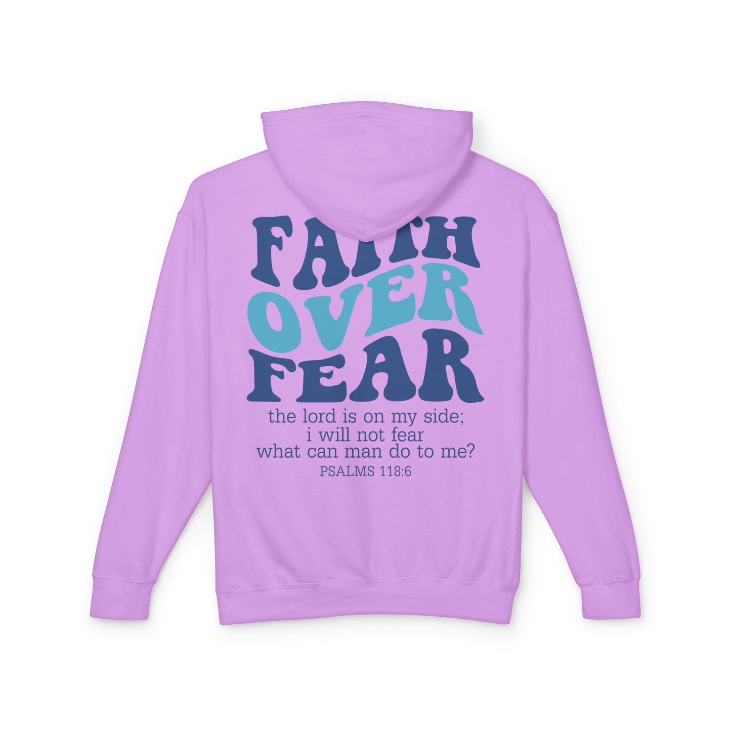 Faith Over Fear Lightweight Hoodie