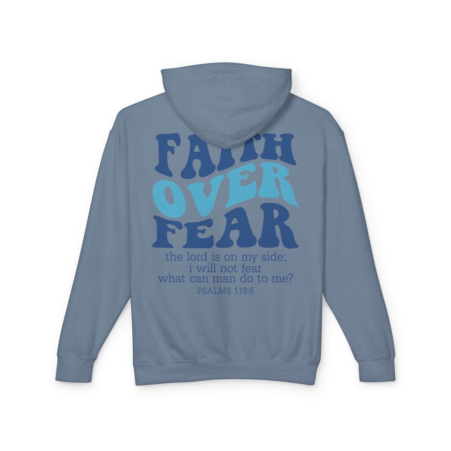 Faith Over Fear Lightweight Hoodie