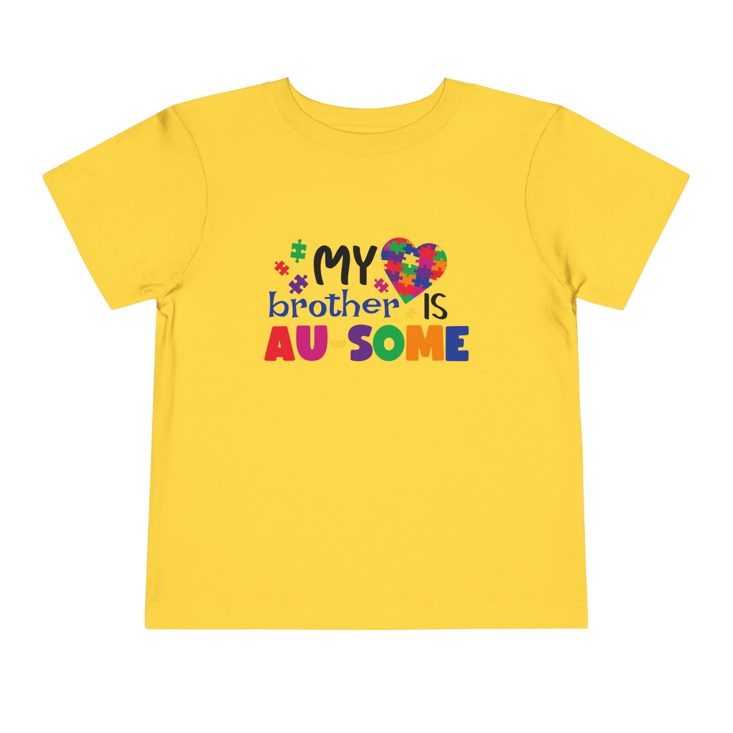 Autism Awareness Toddler Tee, My Brother is Au-Some Shirt