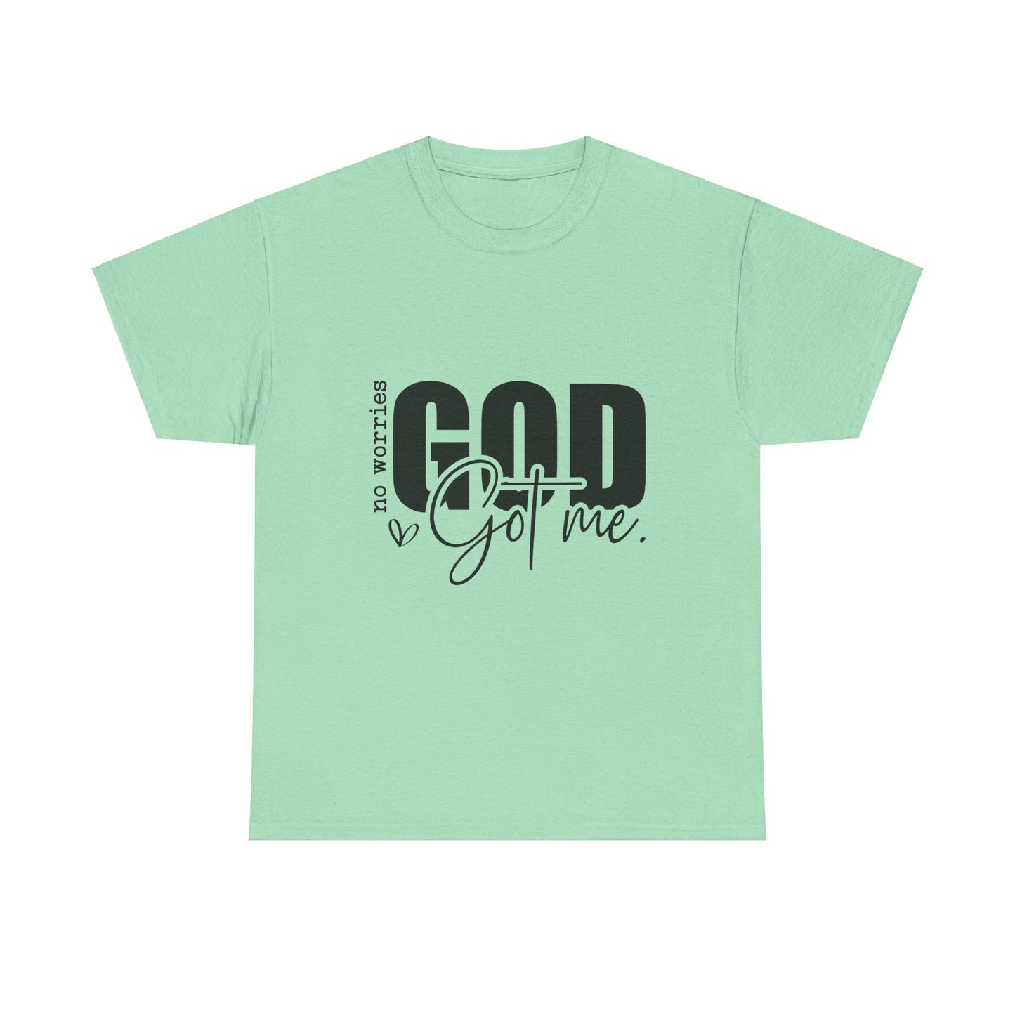 Gods Got Me Unisex Tee