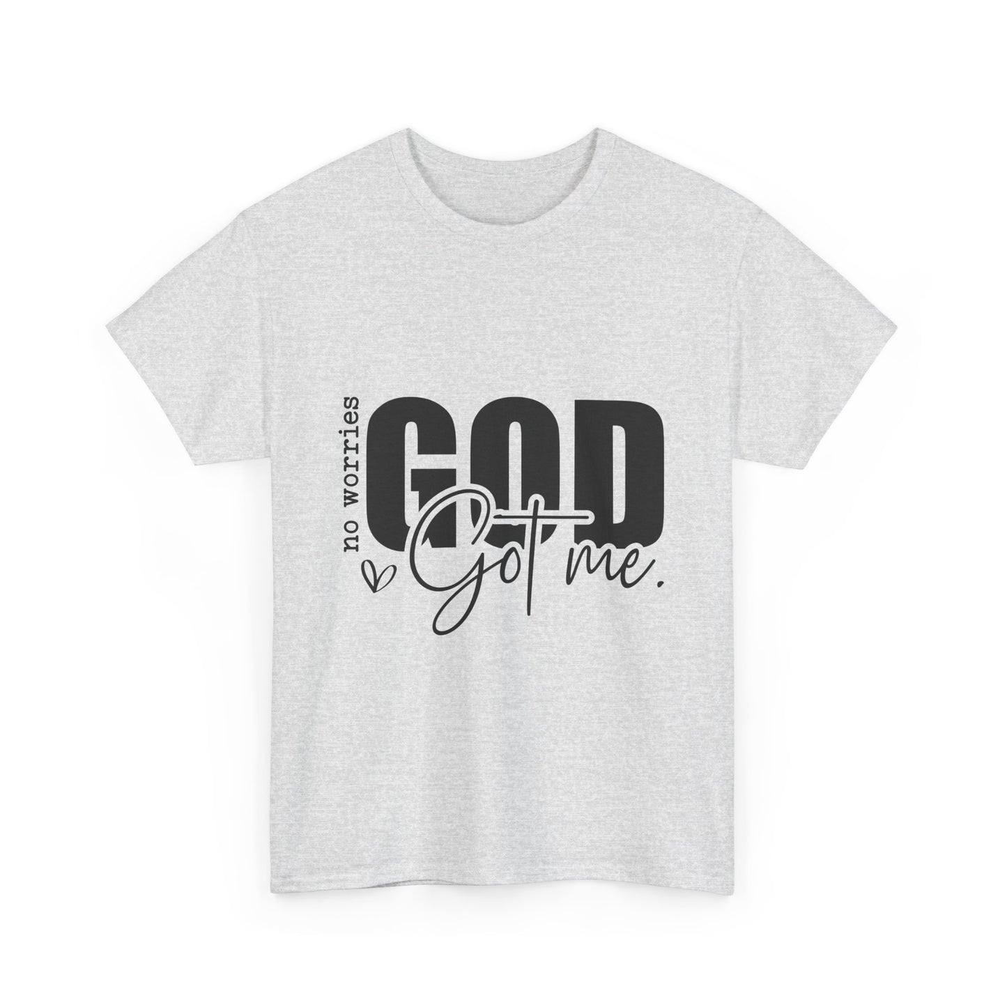Gods Got Me Unisex Tee