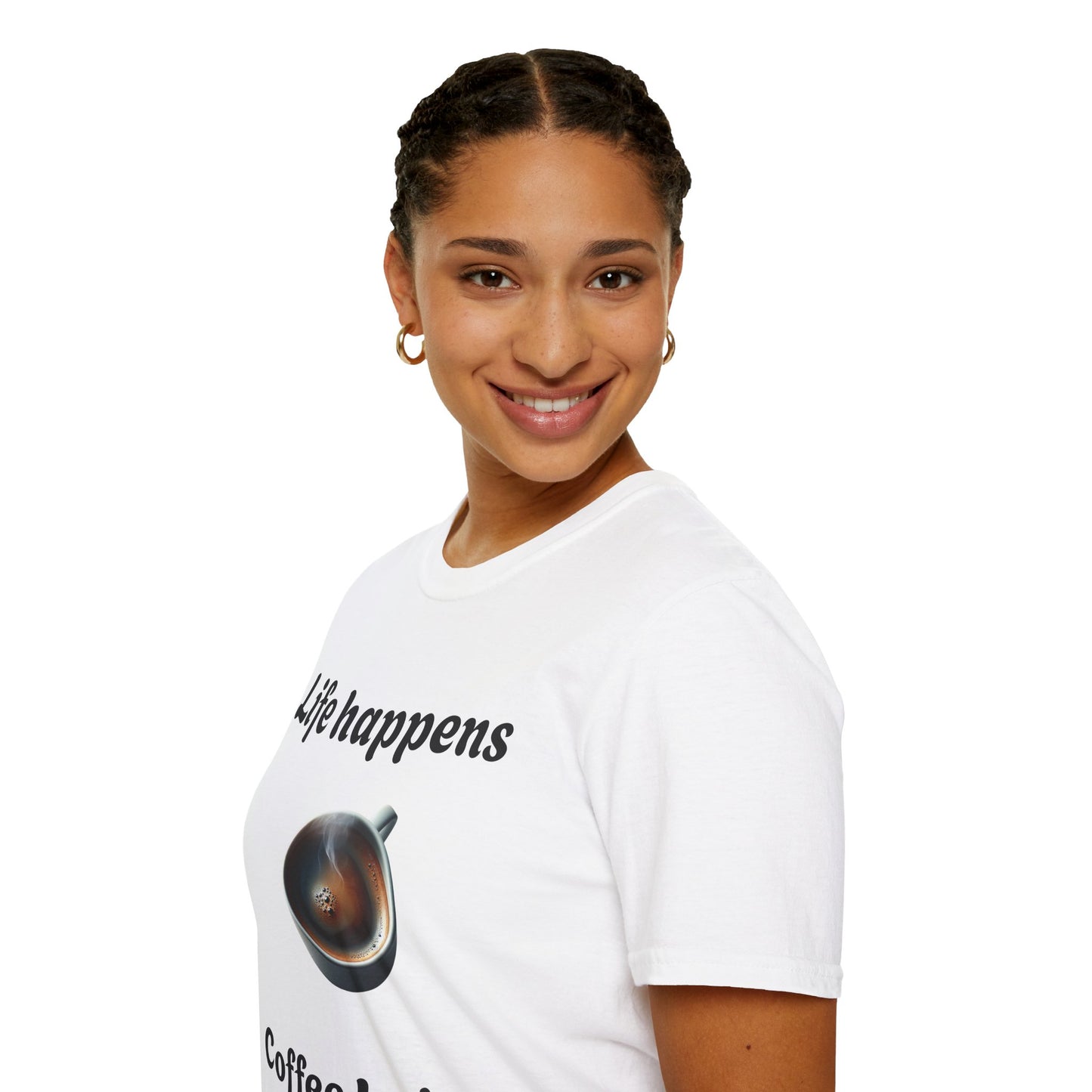 Coffee Lovers Unisex Softstyle T-Shirt, Life Happens Womans Tee, Graphic Tee, Funny Quote Shirt, Gift for Coffee Enthusiast, Coffee Lover