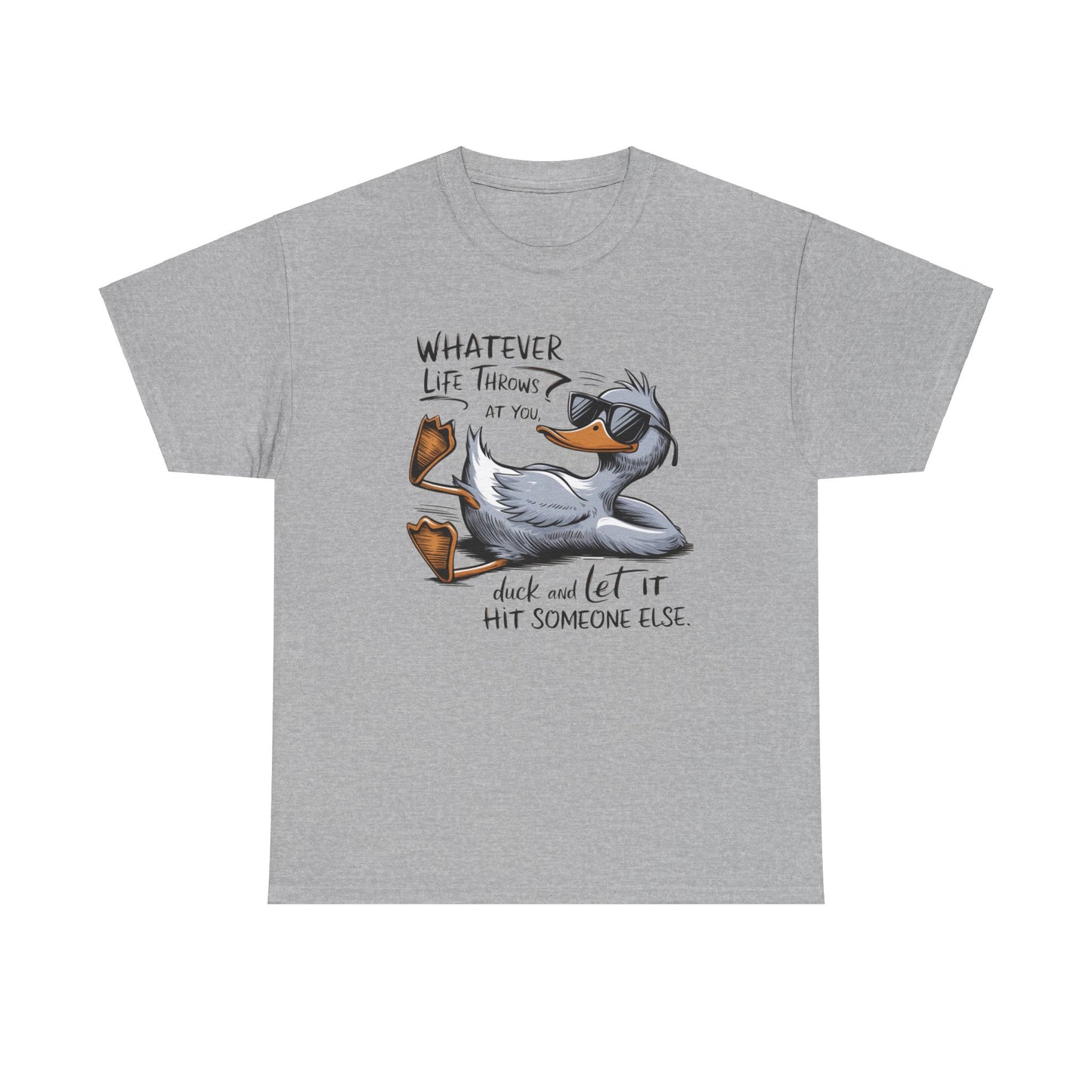Funny Animal Quotes Ducks Unisex Heavy Cotton Tee, Humorous Tee, Animal Lover Shirt, Graphic Tee, Quirky Top