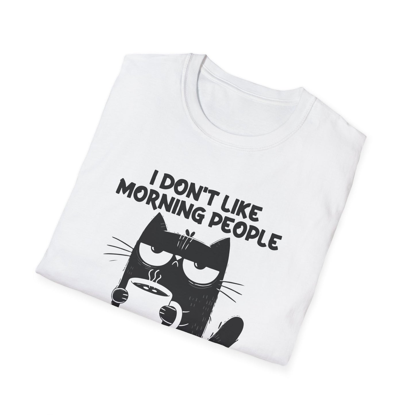 Funny i don't like mornings Unisex Softstyle T-Shirt, Sarcastic Graphic Tee, Lazy Day Shirt, Humorous Quote Top, Comfy Cotton Tee
