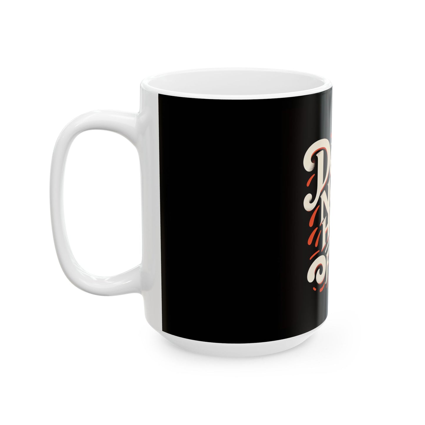 Funny Mug, Coffee Lover Gift for Mom & Wife - Ceramic Coffee Cup, Mother's Day Gift, Birthday Present, Office Mug, Tea Cup