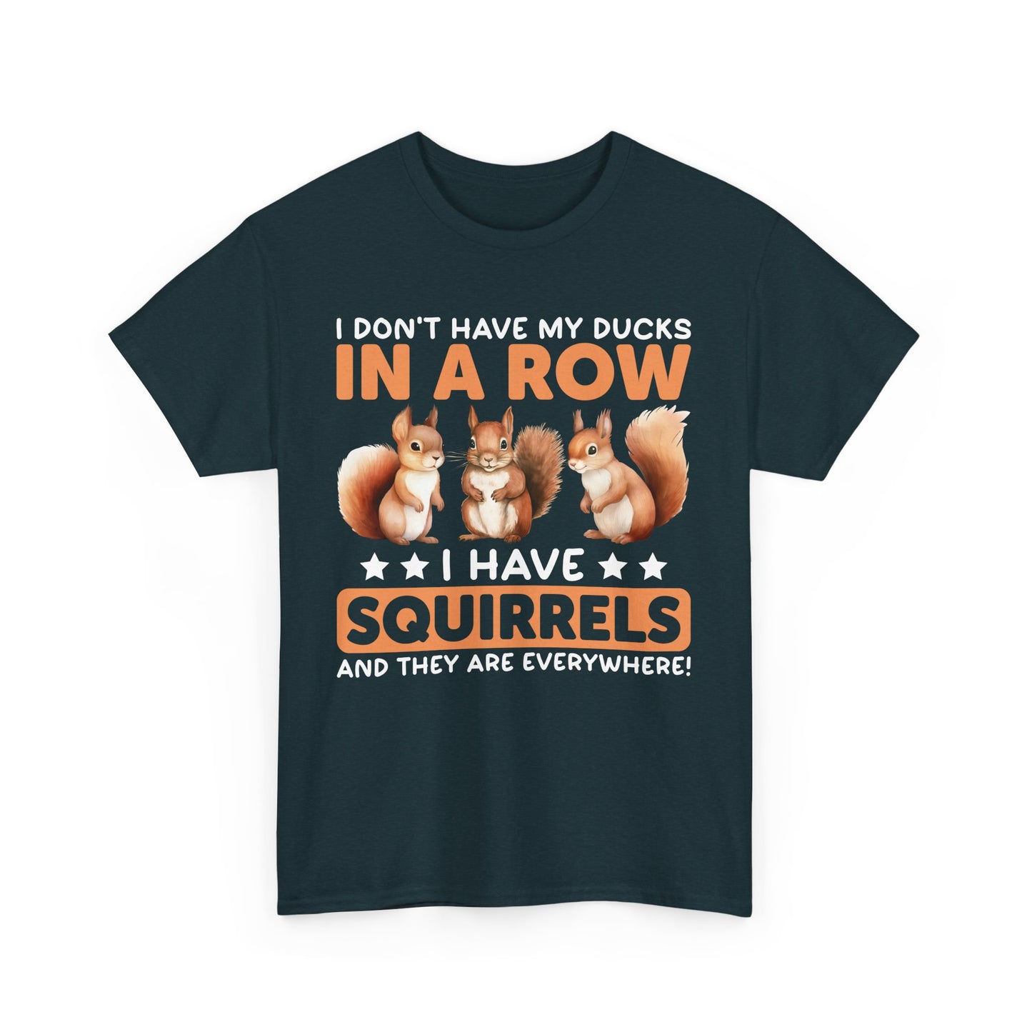 Funny Unisex Heavy Cotton Tee,, Duck Lover T-Shirt,
squirrels, Sarcastic Graphic Shirt, Animal Humor Top, Gift for Bird Enthusiasts