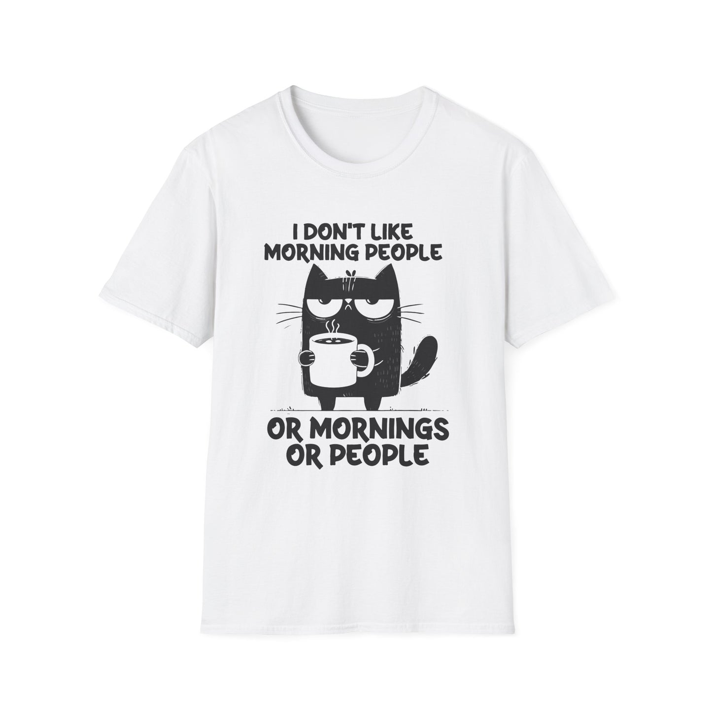 Funny i don't like mornings Unisex Softstyle T-Shirt, Sarcastic Graphic Tee, Lazy Day Shirt, Humorous Quote Top, Comfy Cotton Tee
