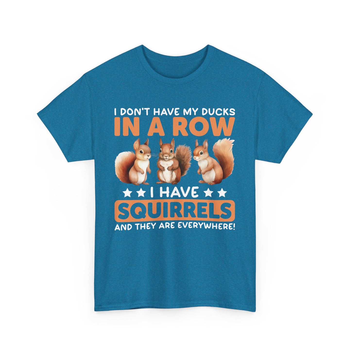 Funny Unisex Heavy Cotton Tee,, Duck Lover T-Shirt,
squirrels, Sarcastic Graphic Shirt, Animal Humor Top, Gift for Bird Enthusiasts