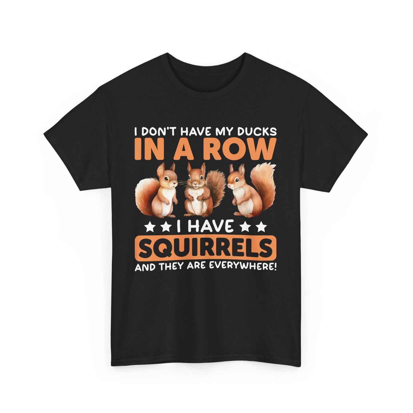 Funny Unisex Heavy Cotton Tee,, Duck Lover T-Shirt,
squirrels, Sarcastic Graphic Shirt, Animal Humor Top, Gift for Bird Enthusiasts