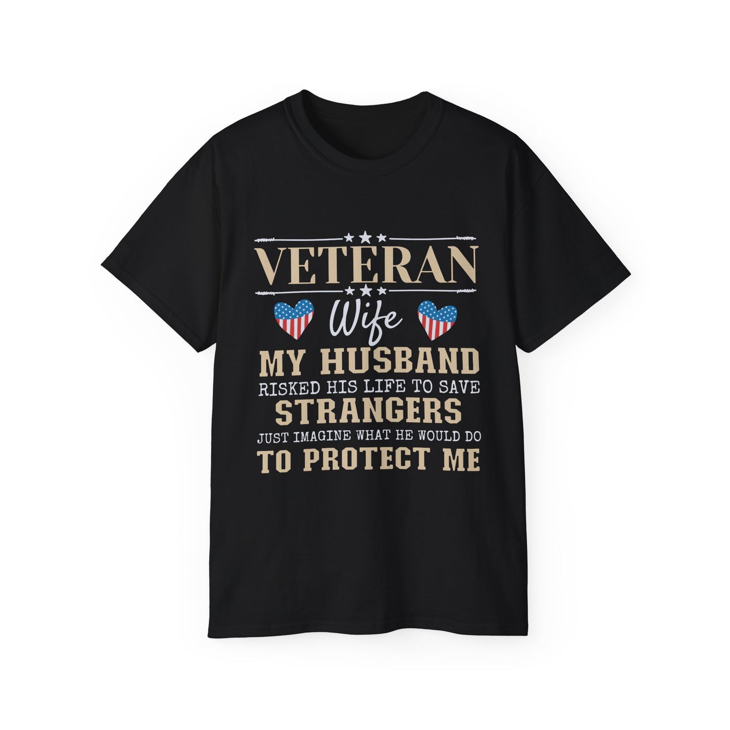 Veteran Wife Unisex Tee, Military Spouse Shirt, Patriotic T-Shirt, Army Wife Gift, Veteran Support Apparel