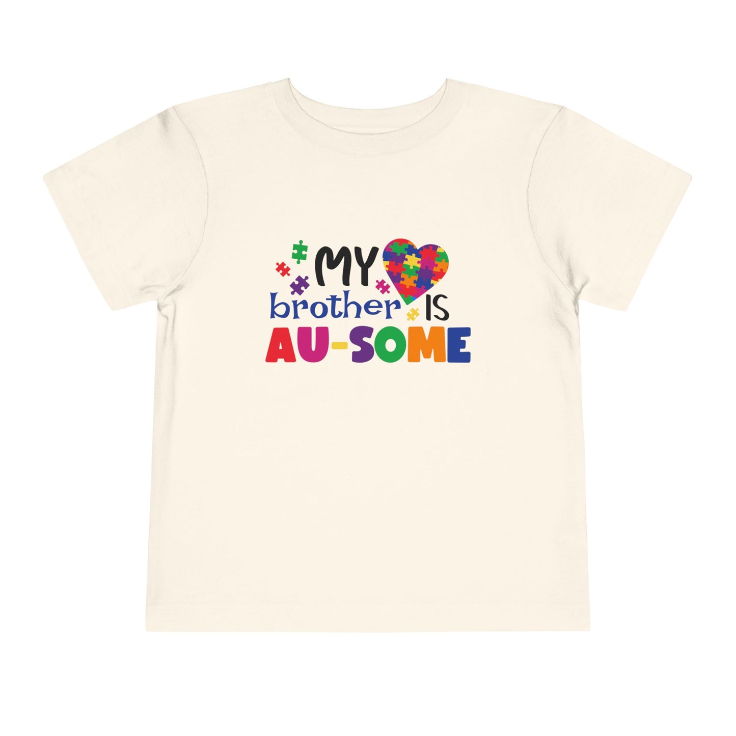 Autism Awareness Toddler Tee, My Brother is Au-Some Shirt
