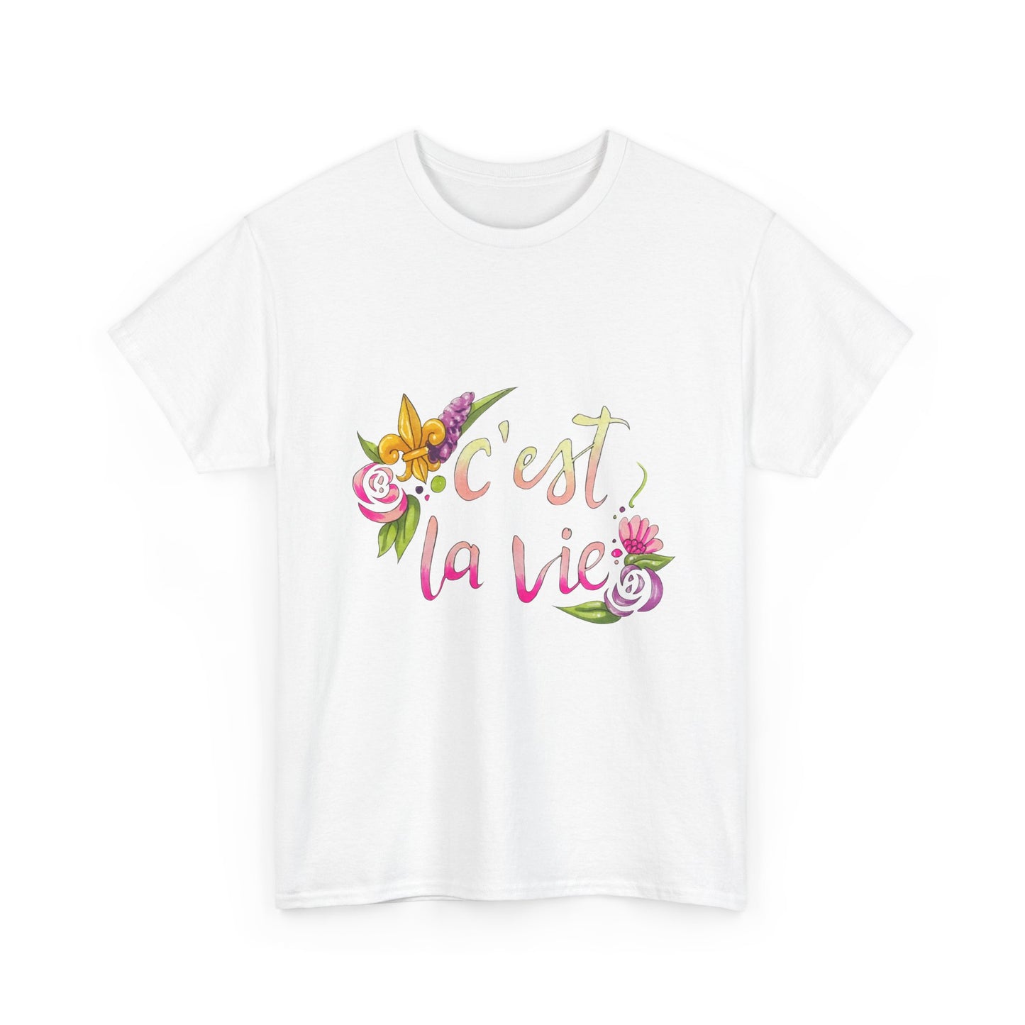 C'est La Vie T-Shirt - Unisex