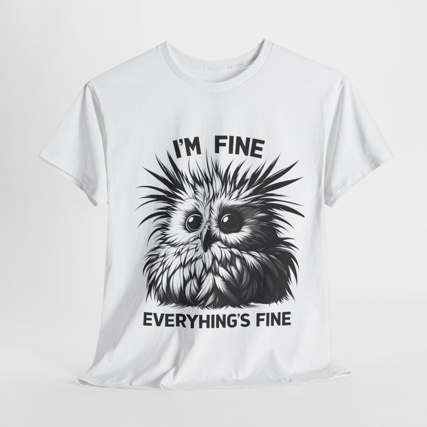 Funny Owl Unisex Tee, Cute I'm Fine Everything's Fine Shirt, Graphic Tee, Novelty Tee, Humor Tee, Animal Lover Gift