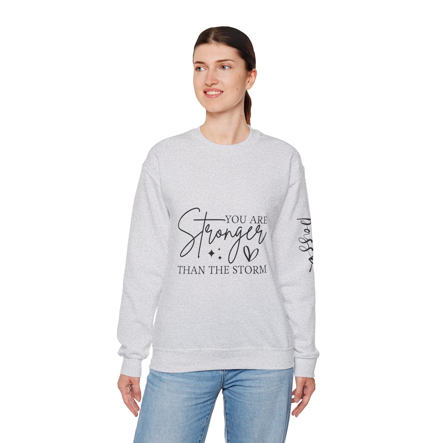 Stronger Than The Storm Crewneck Sweatshirt, Motivational Jumper, Inspirational Pullover, Cozy Sweater, Resilience Gift, Comfortable Top