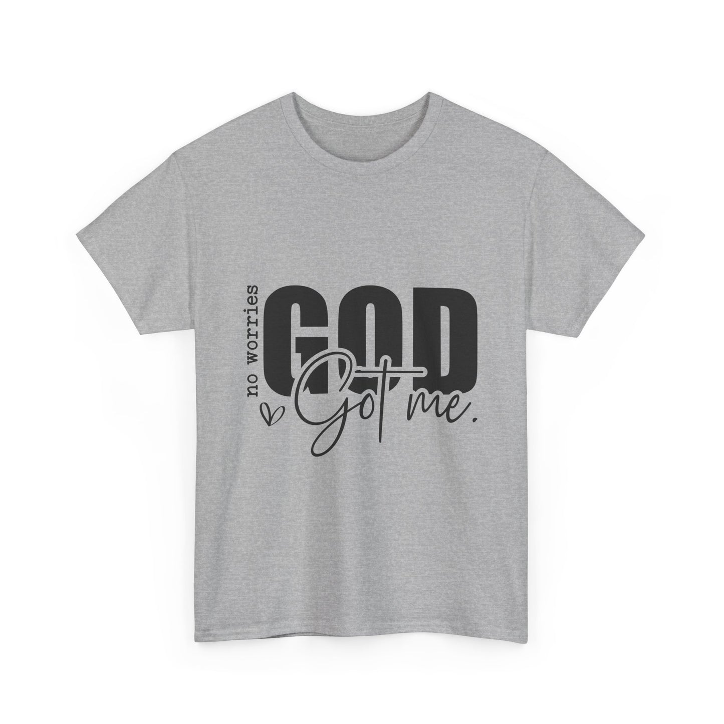 Gods Got Me Unisex Tee
