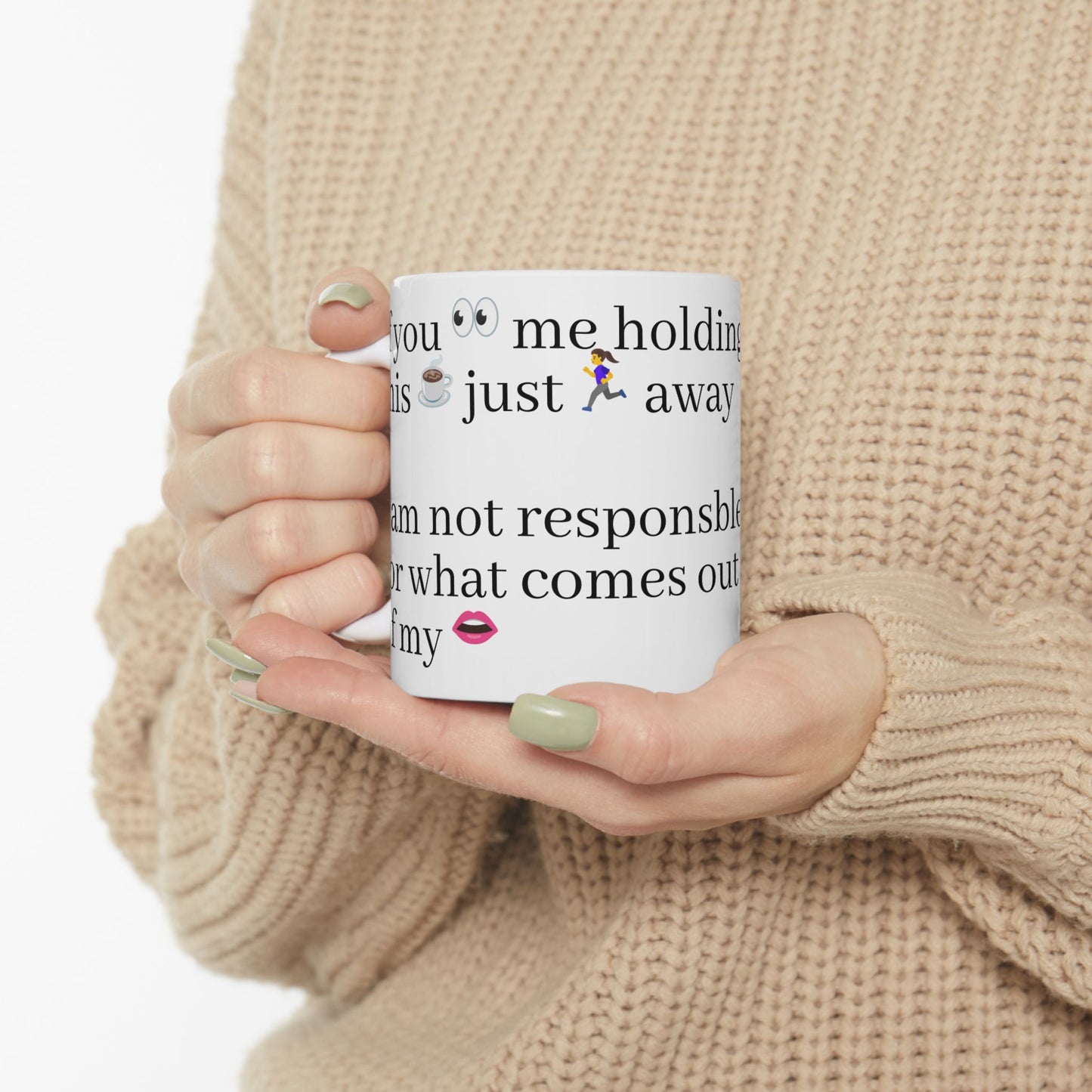 Funny Quote Ceramic Mug, Coffee for Mom, Mother's Day Gift Idea, Coffee Lover, Unique Tea Cup, Gift for Her, Birthday Present