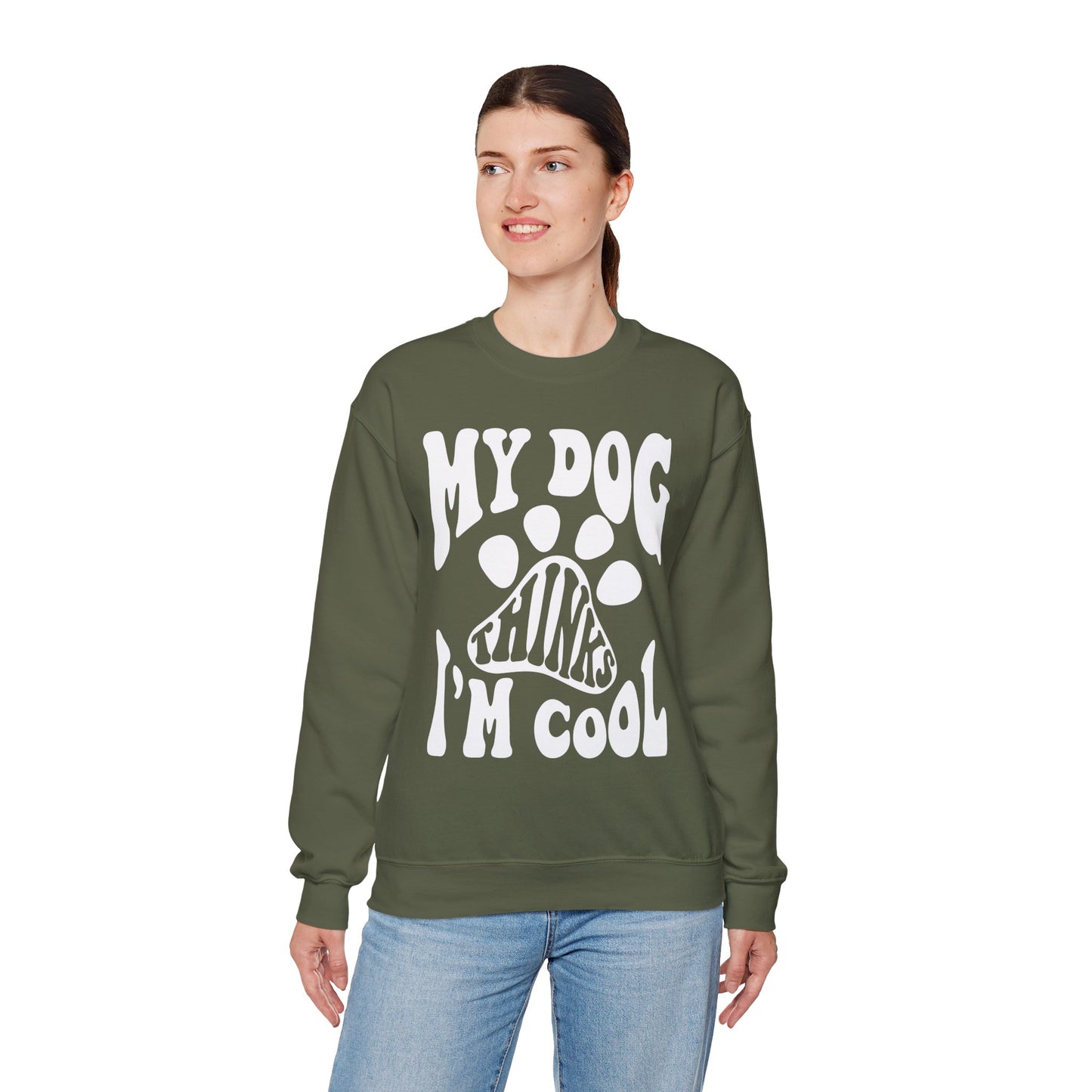 Dog Lover Crewneck Sweatshirt - My Dog Thinks I'm Cool