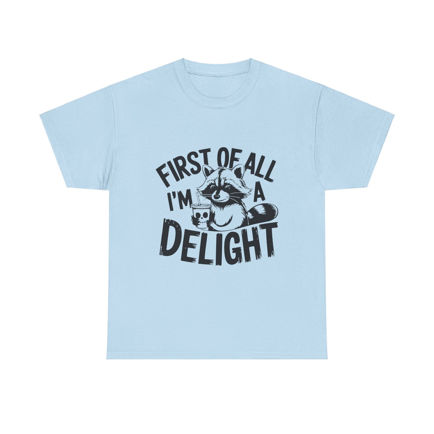 T-Shirt - 'im a delight' Unisex Heavy Cotton Tee