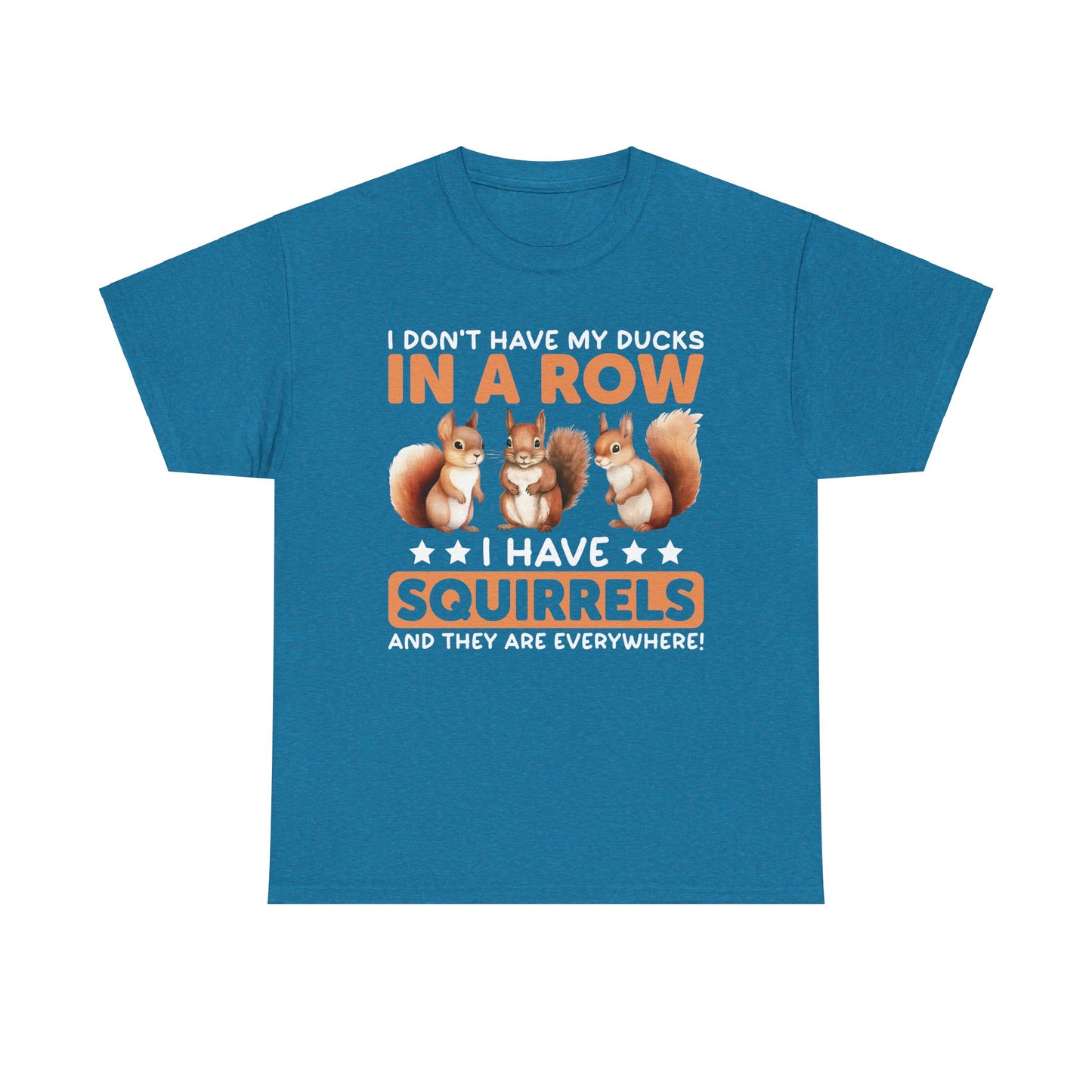 Funny Unisex Heavy Cotton Tee,, Duck Lover T-Shirt,
squirrels, Sarcastic Graphic Shirt, Animal Humor Top, Gift for Bird Enthusiasts