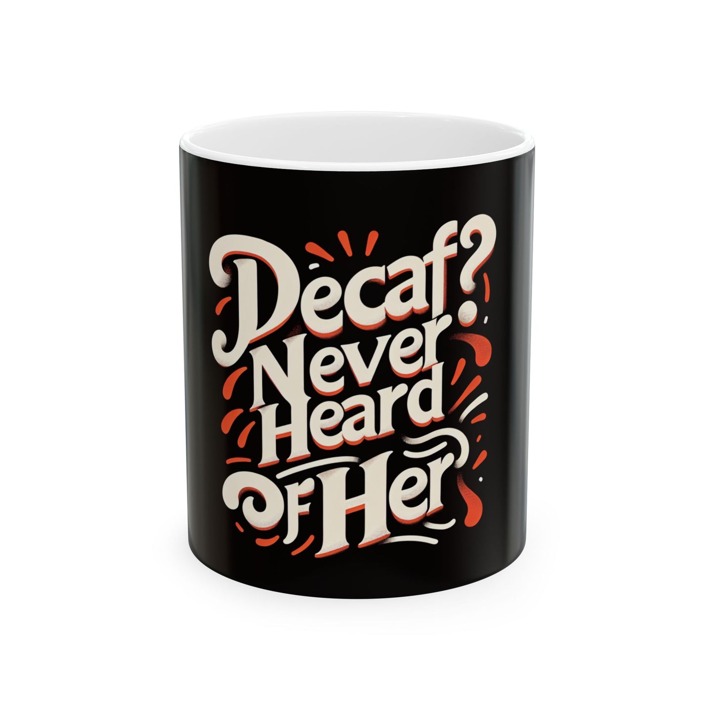 Funny Mug, Coffee Lover Gift for Mom & Wife - Ceramic Coffee Cup, Mother's Day Gift, Birthday Present, Office Mug, Tea Cup