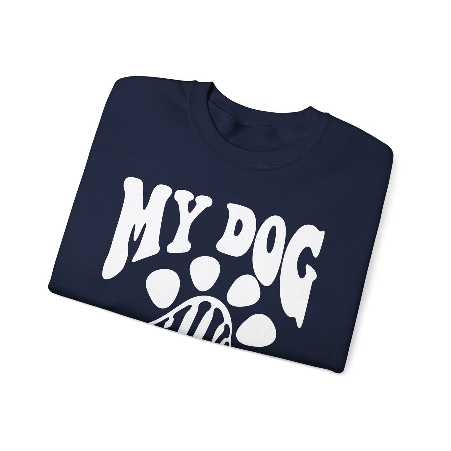 Dog Lover Crewneck Sweatshirt - My Dog Thinks I'm Cool