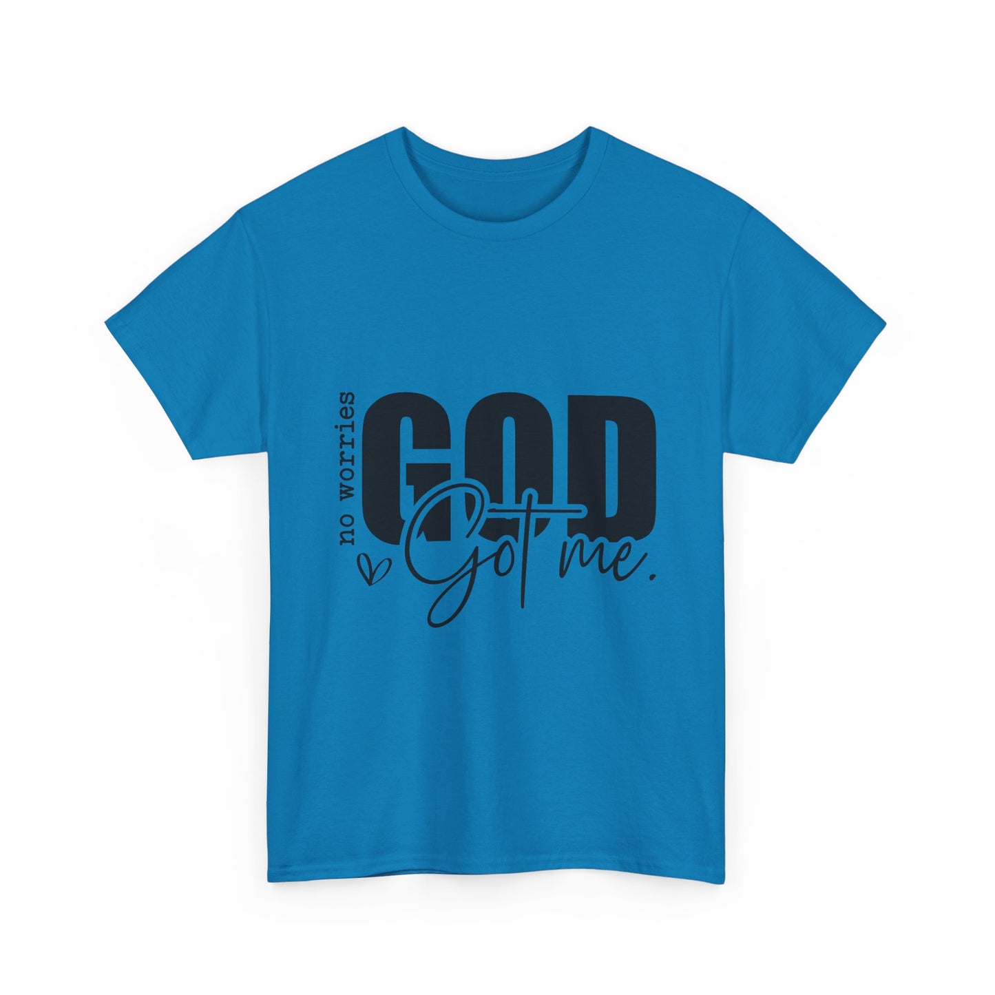 Gods Got Me Unisex Tee