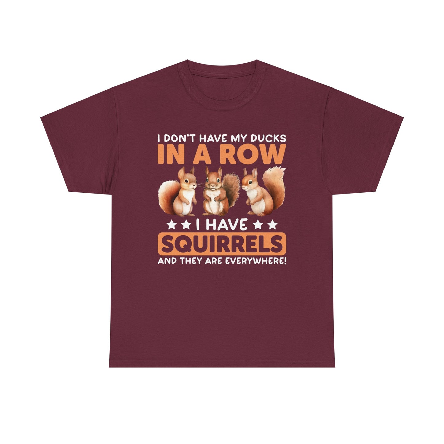 Funny Unisex Heavy Cotton Tee,, Duck Lover T-Shirt,
squirrels, Sarcastic Graphic Shirt, Animal Humor Top, Gift for Bird Enthusiasts