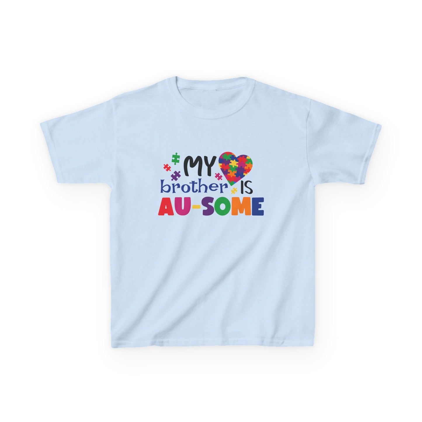 My Brother is Au-Some, Autism Awareness Shirt, Gift for Siblings, Cute T-Shirt