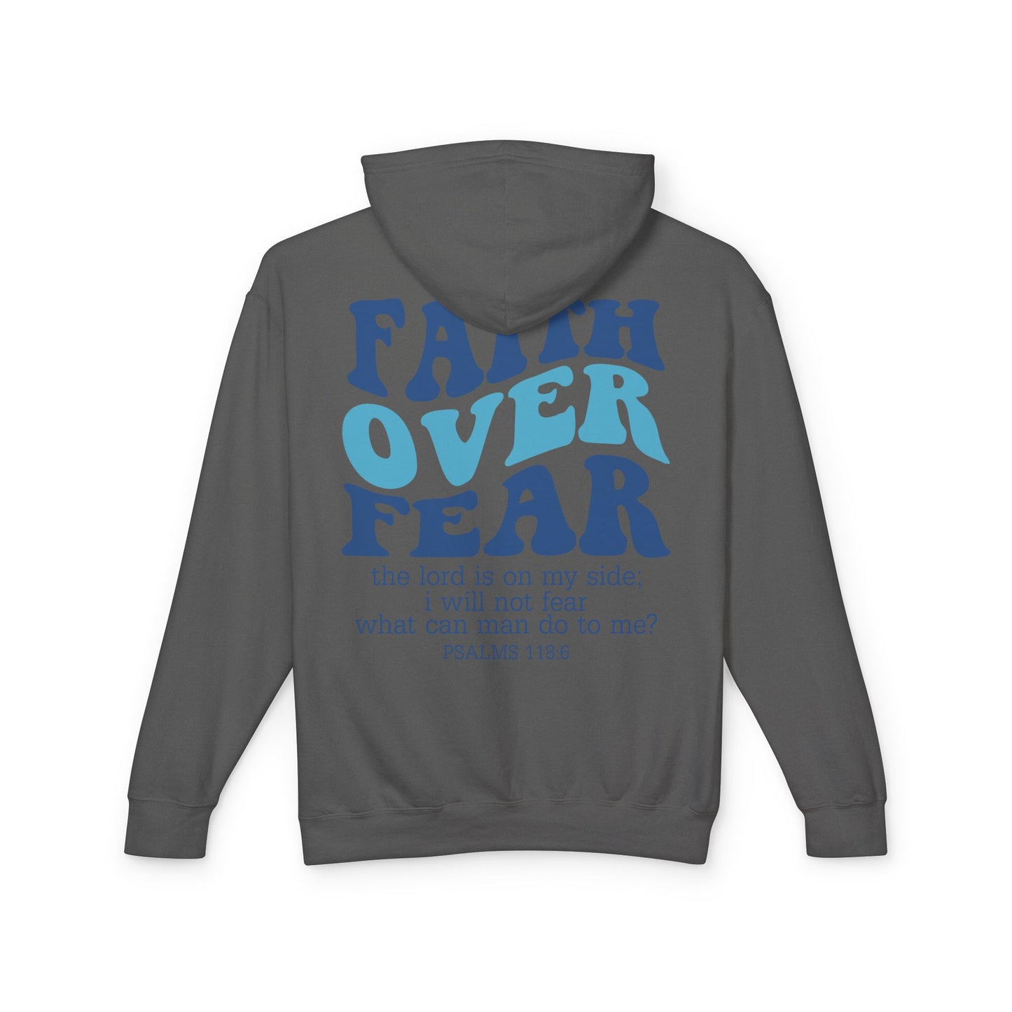 Faith Over Fear Lightweight Hoodie
