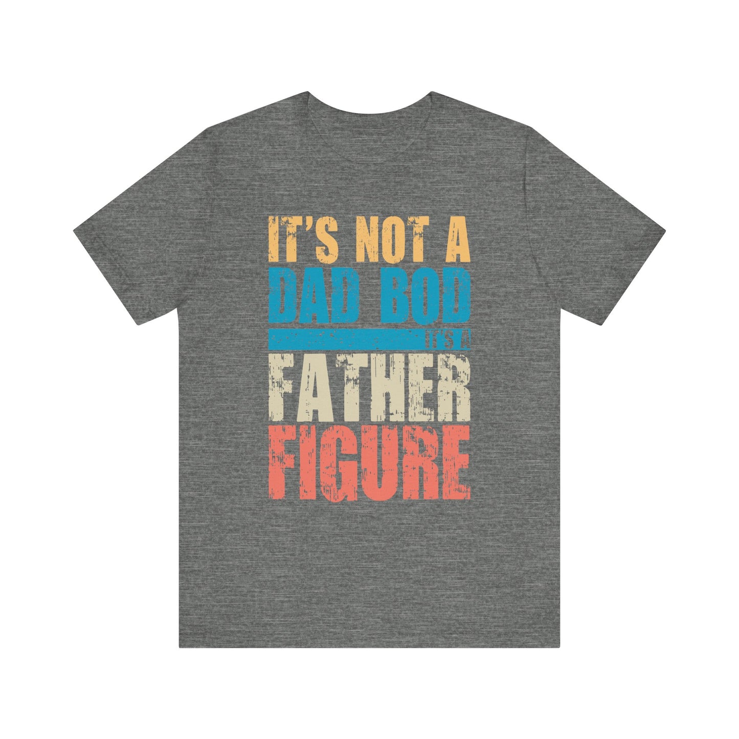 Funny Unisex Tee Shirt - Its not a dad bod, Humorous Graphic Top, Novelty Short Sleeve Tshirt, Gift for Him/Her, Casual Cotton Shirt