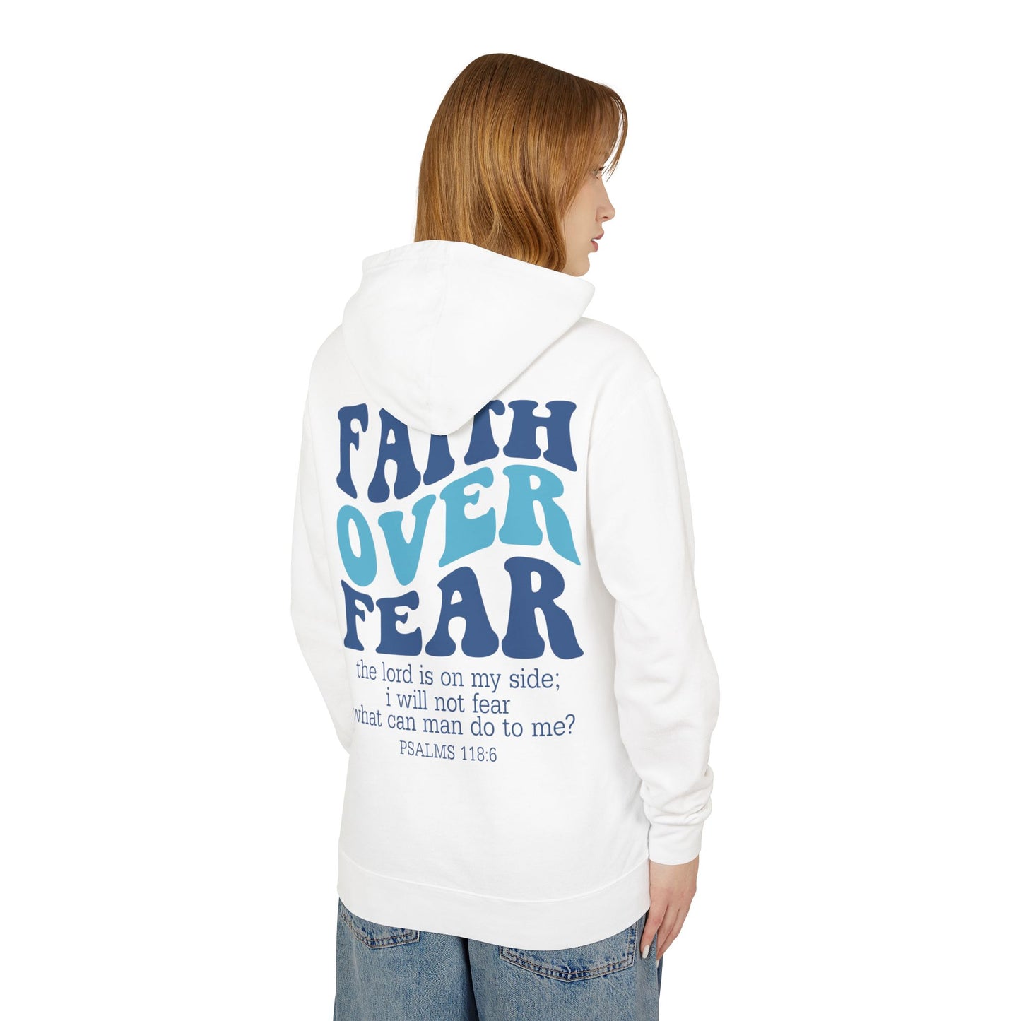 Faith Over Fear Lightweight Hoodie