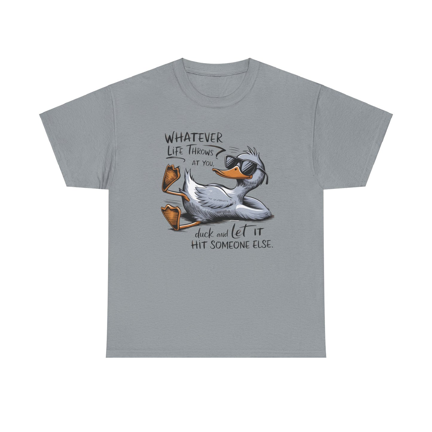 Funny Animal Quotes Ducks Unisex Heavy Cotton Tee, Humorous Tee, Animal Lover Shirt, Graphic Tee, Quirky Top