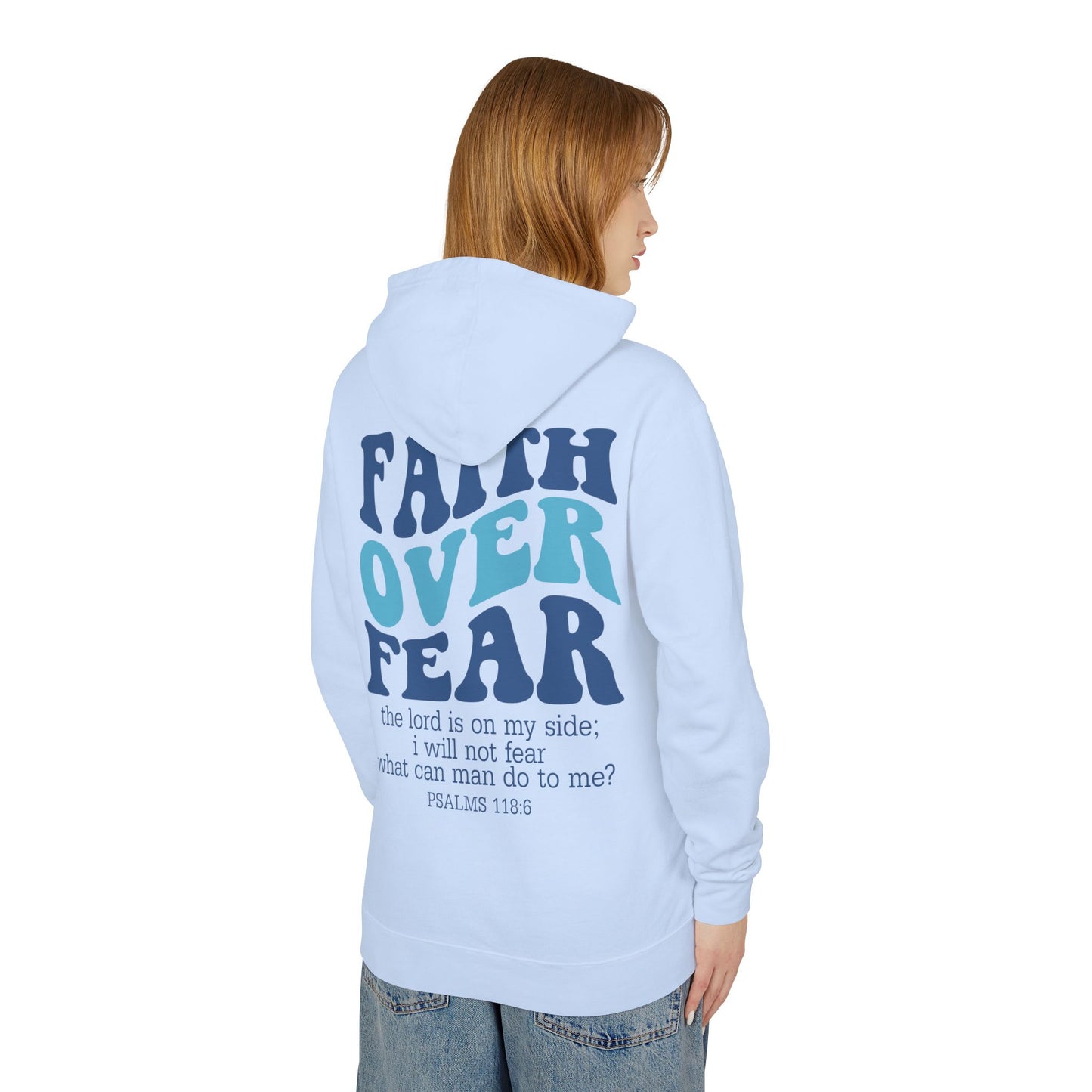 Faith Over Fear Lightweight Hoodie