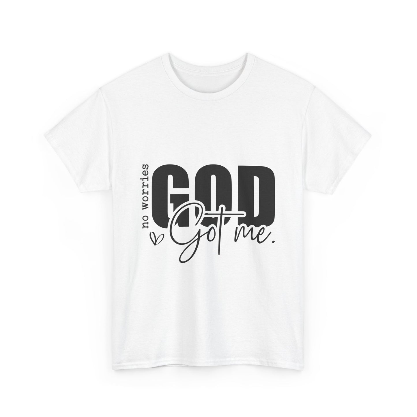 Gods Got Me Unisex Tee