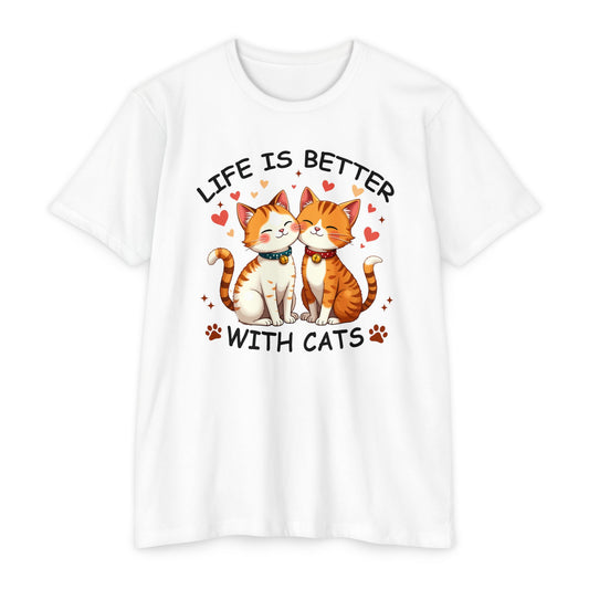Cat Lover T-shirt, Funny Cat Tee, Life is Better with Cats Shirt, Pet Owner Gift, Cat Mom/Dad Top, Animal Lover Apparel