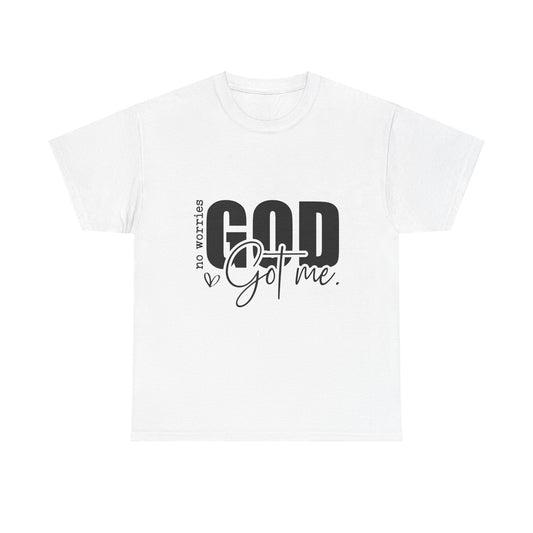 Gods Got Me Unisex Tee