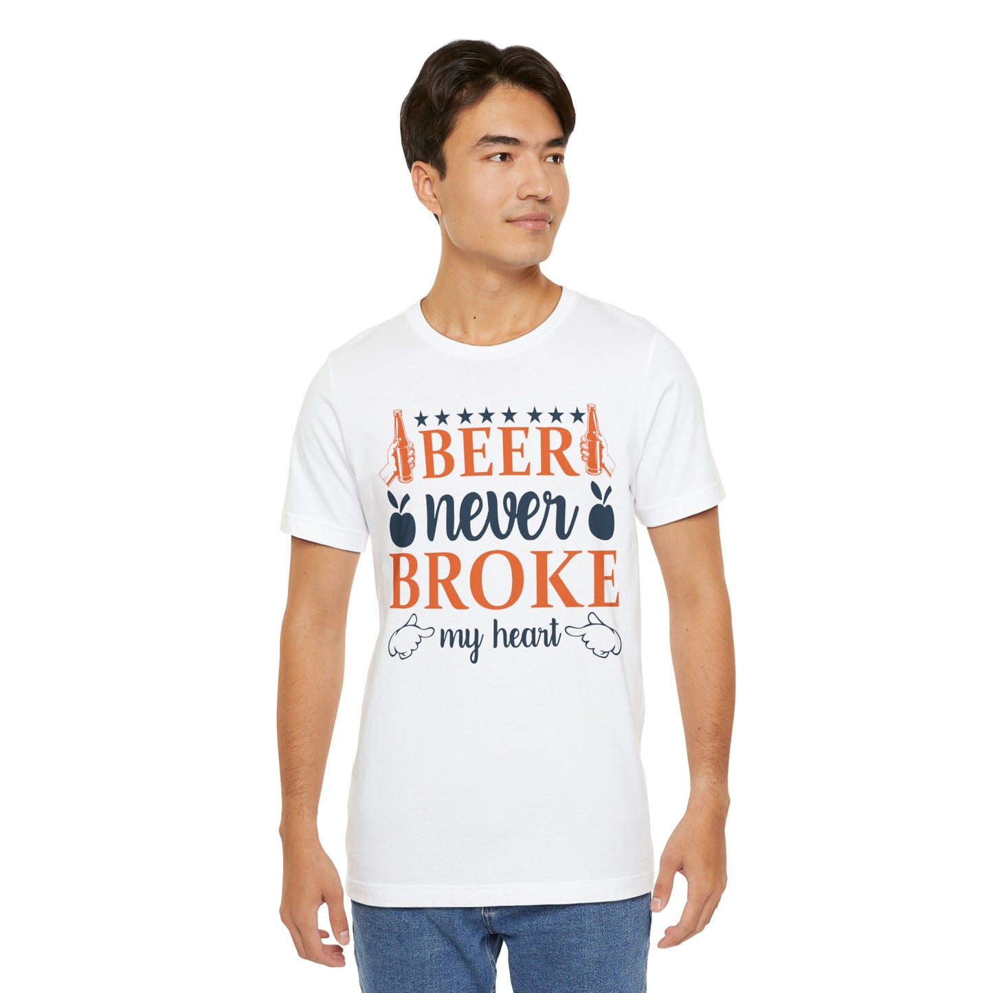 Beer Never Broke My Heart Unisex Tee