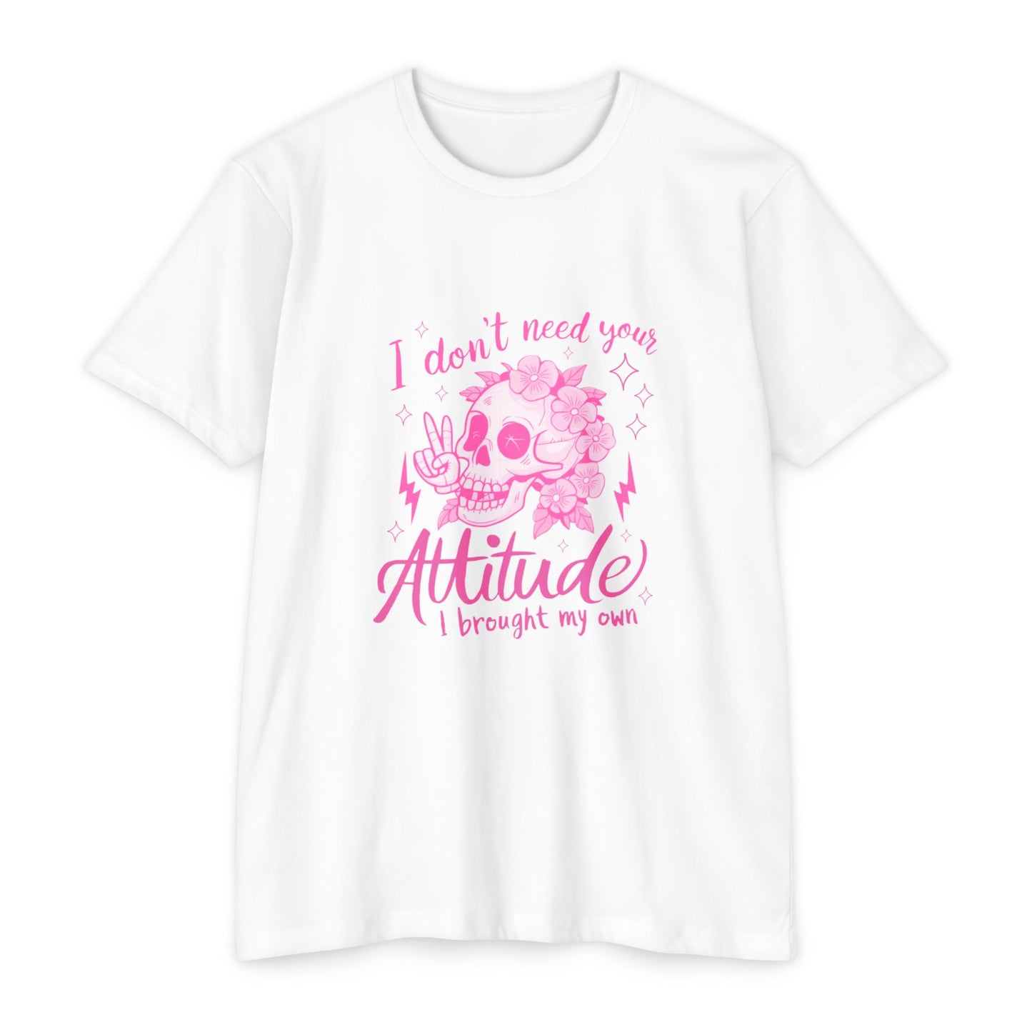 Attitude Unisex T-shirt, Sassy Tee, Funny Graphic Shirt, Sarcastic Top, Cool Gift for Him or Her