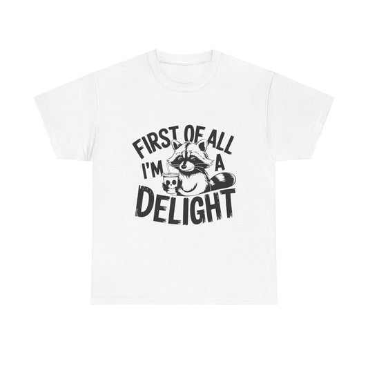 T-Shirt - 'im a delight' Unisex Heavy Cotton Tee