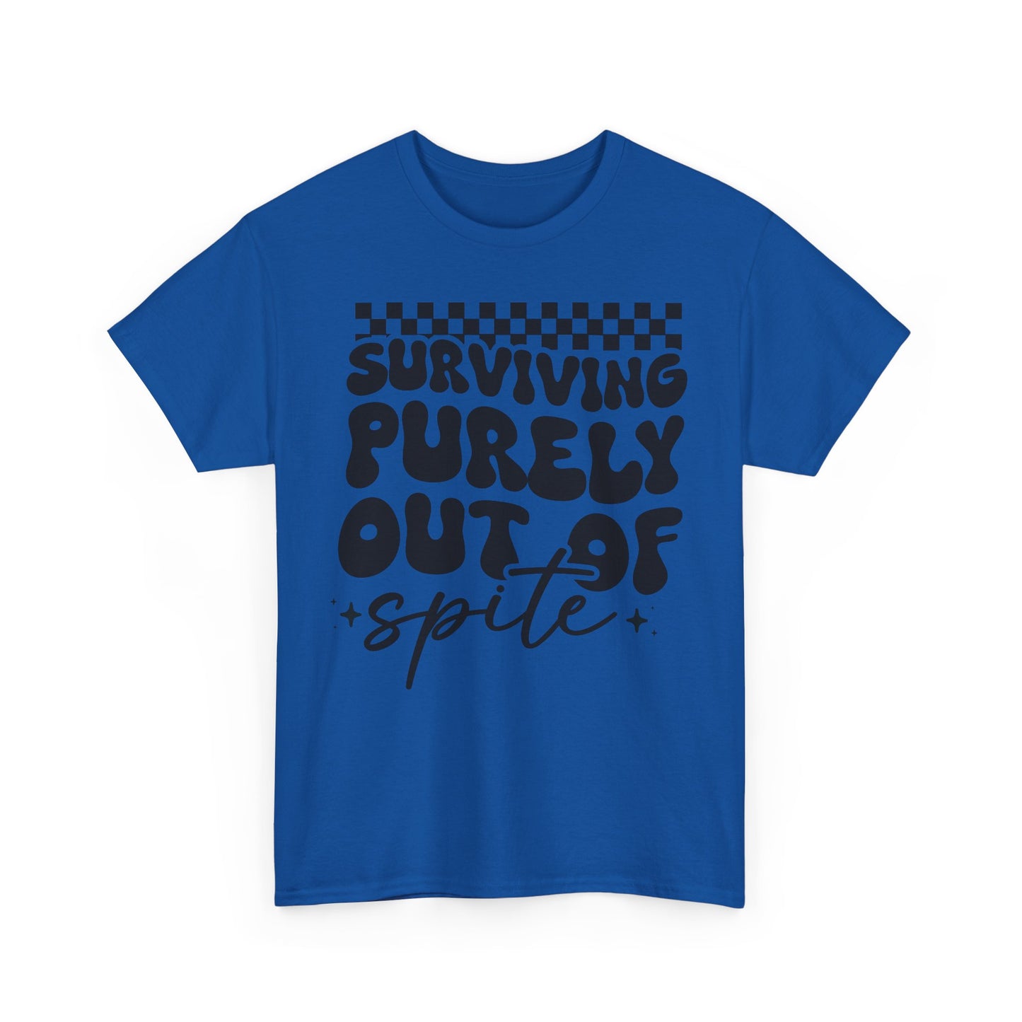 Survive Out of Spite Tee
