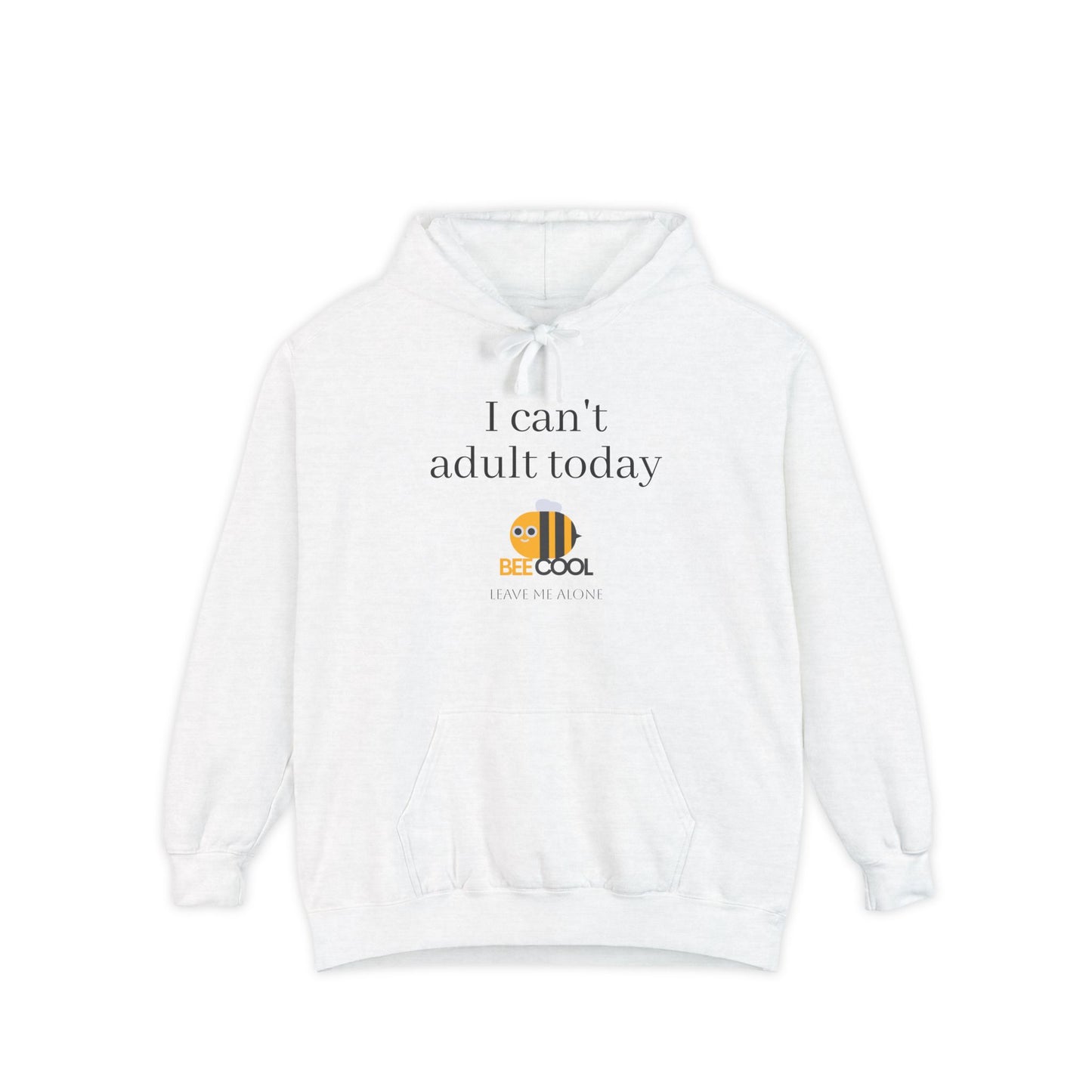 Funny 'Leave Me Alone, I Can't Adult Today' Unisex Hoodie, Introvert Gift, Comfy Sweatshirt, Sarcastic Jumper, Lazy Day Wear, Lounge