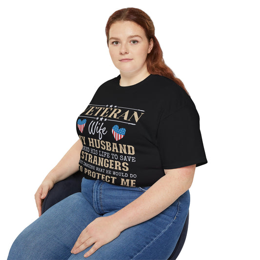Veteran Wife Unisex Tee, Military Spouse Shirt, Patriotic T-Shirt, Army Wife Gift, Veteran Support Apparel